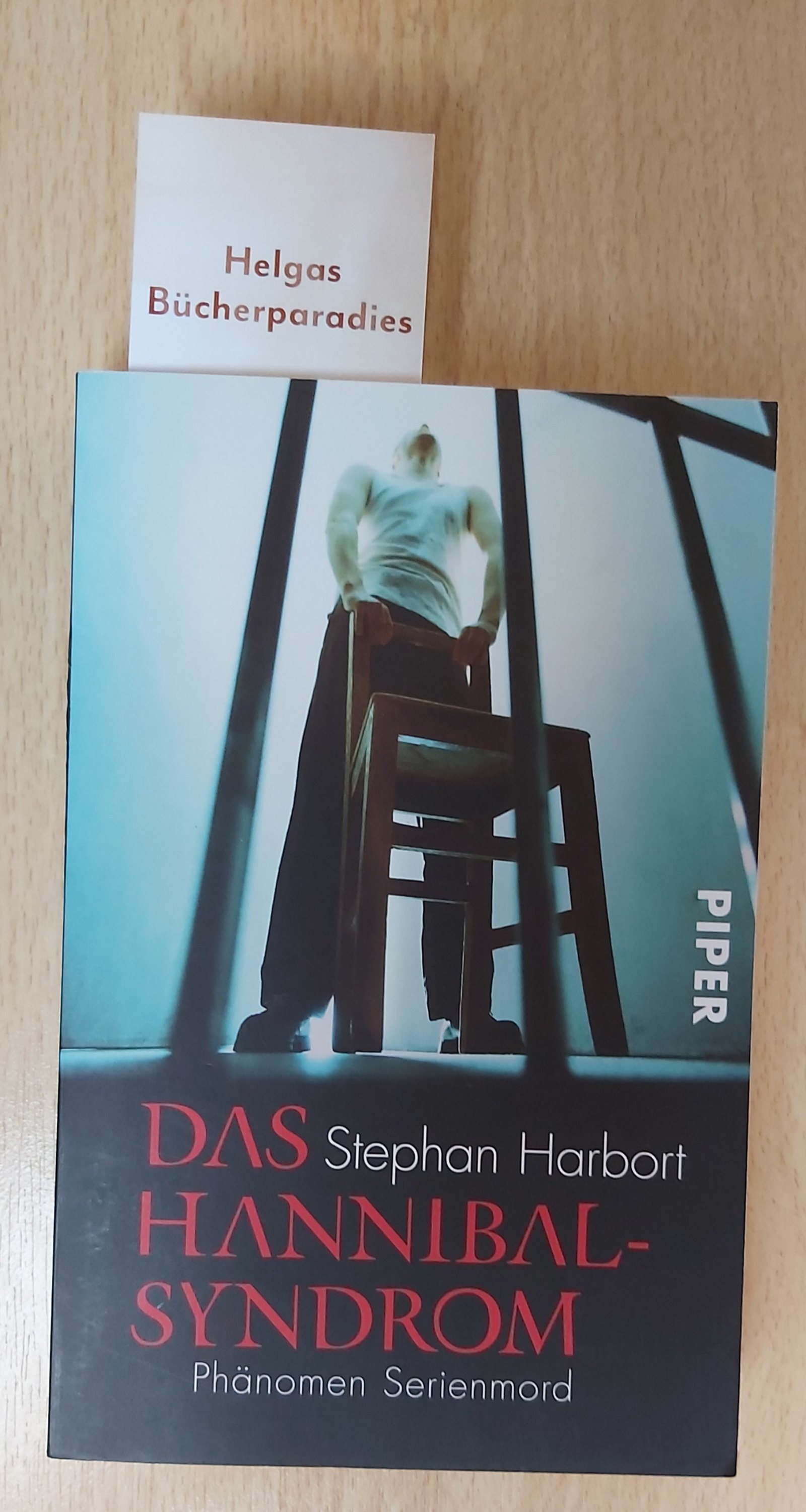Harbort Stephan 📖 Das Hannibal Syndrom Helgas Bücherparadies