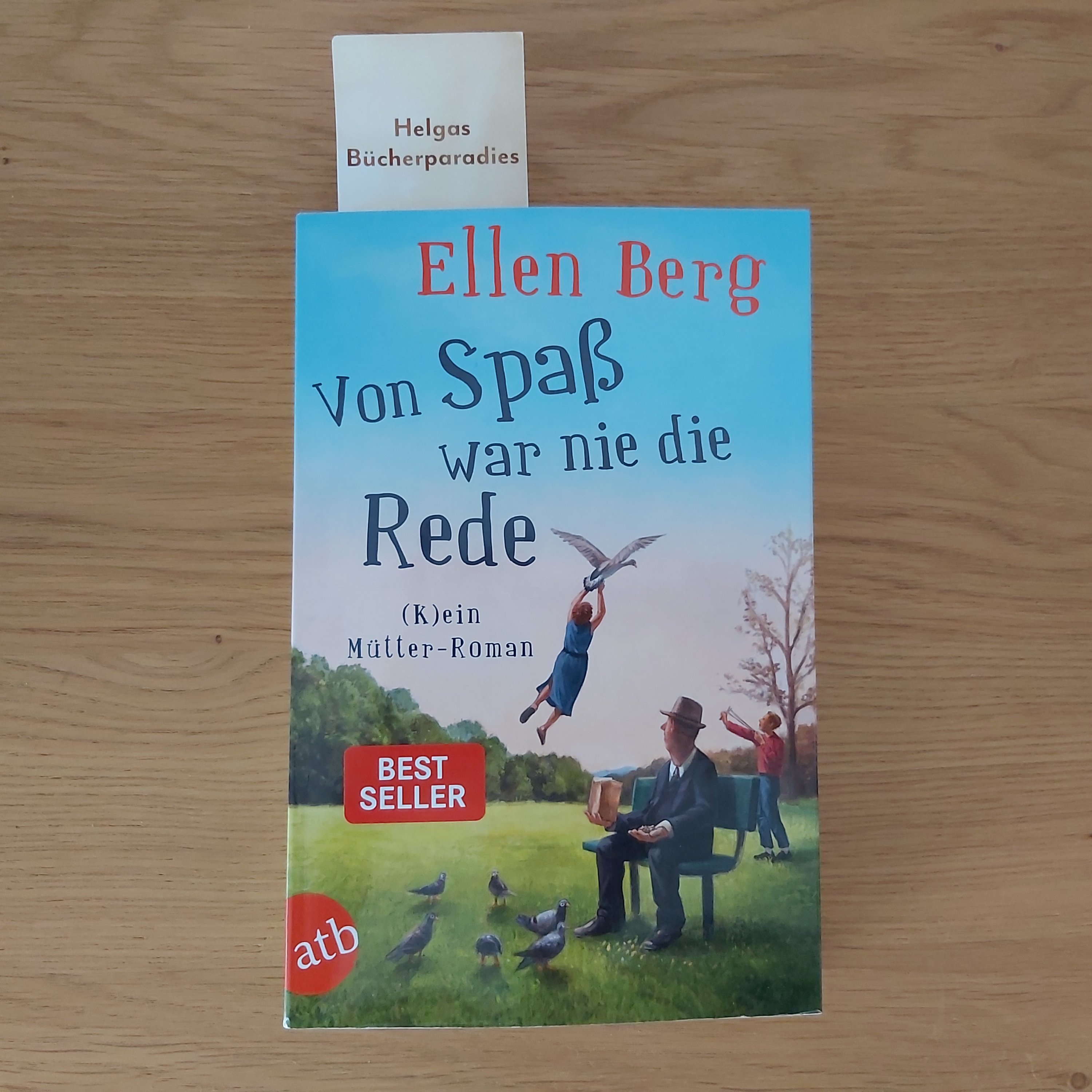 Berg Ellen Von Spaß war nie die Rede – Helgas Bücherparadies